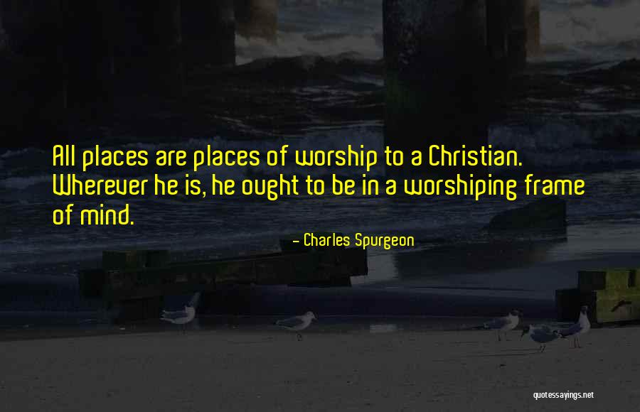 Kaelyn Wilkins Quotes By Charles Spurgeon Kaelyn Wilkins Quotes By Charles Spurgeon