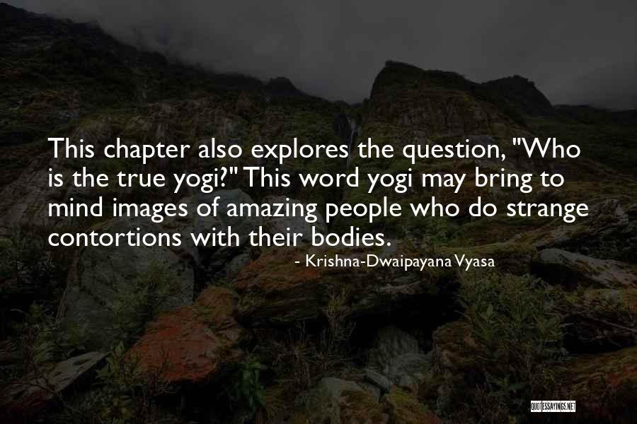 Kaelynn Harris Quotes By Krishna-Dwaipayana Vyasa Kaelynn Harris Quotes By Krishna-Dwaipayana Vyasa