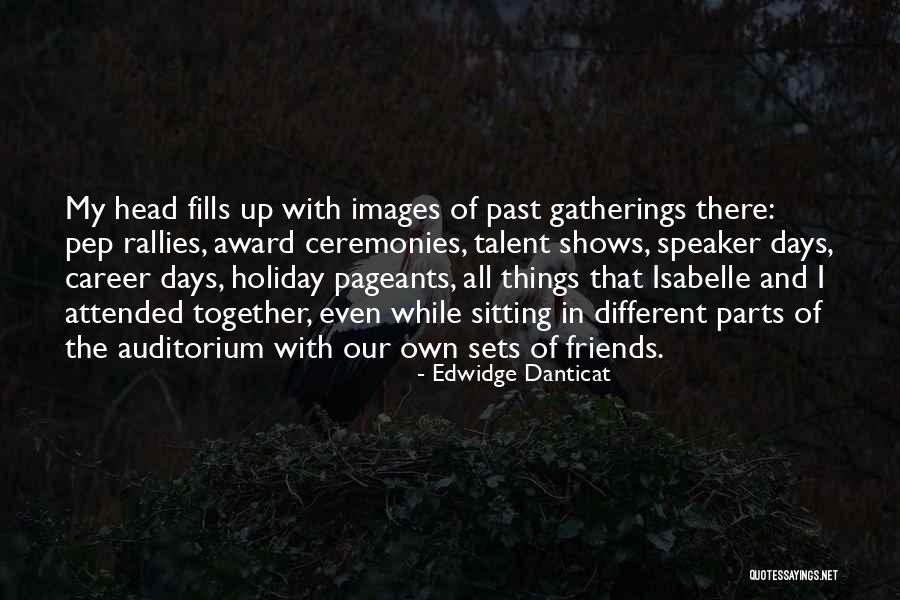 Kaenel Brothers Quotes By Edwidge Danticat Kaenel Brothers Quotes By Edwidge Danticat