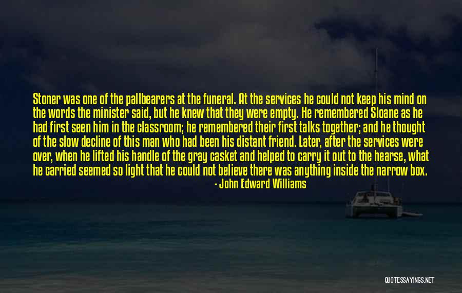 Kaethe Beeler Quotes By John Edward Williams Kaethe Beeler Quotes By John Edward Williams