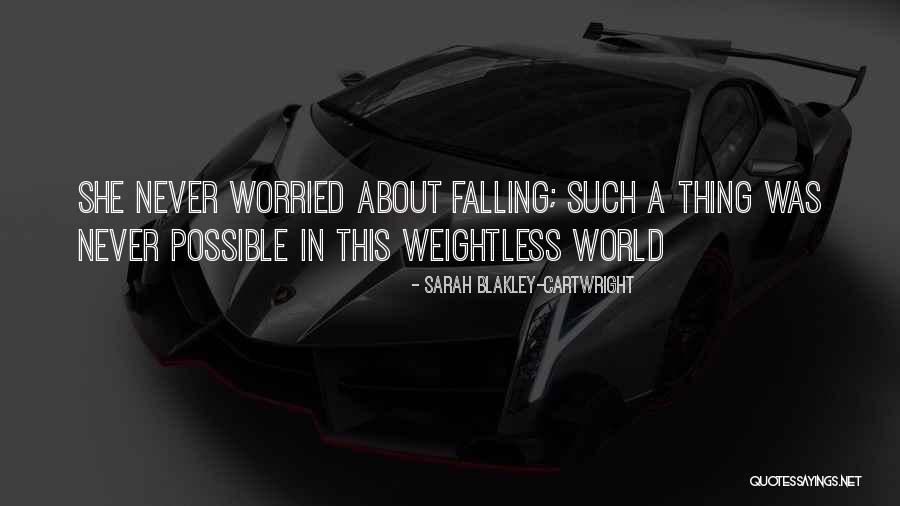 Kafan Quotes By Sarah Blakley-Cartwright Kafan Quotes By Sarah Blakley-Cartwright