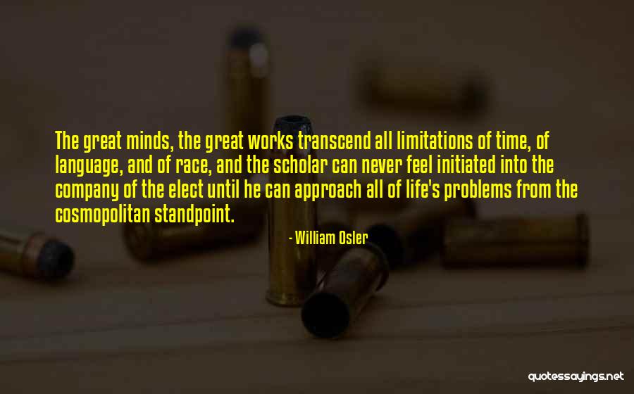 Kafanica Quotes By William Osler Kafanica Quotes By William Osler