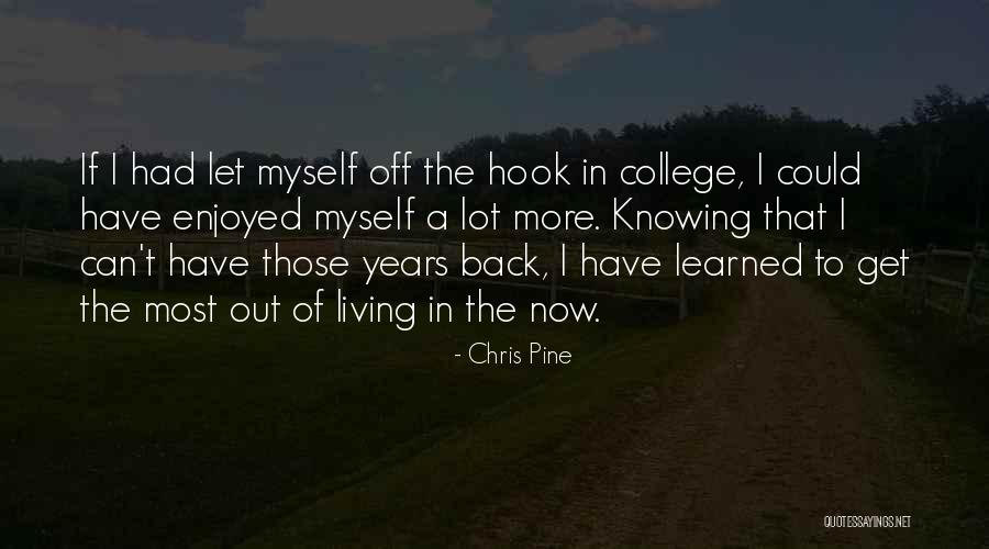 Kafele Hodari Quotes By Chris Pine Kafele Hodari Quotes By Chris Pine