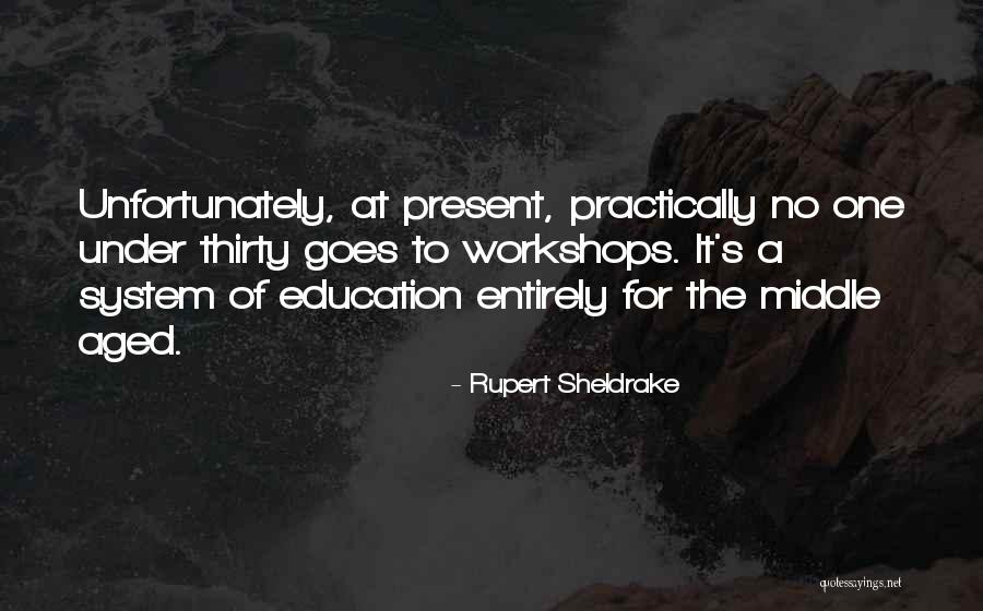 Kafele Quotes By Rupert Sheldrake Kafele Quotes By Rupert Sheldrake