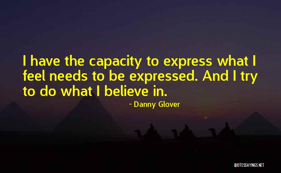 Kaff Law Quotes By Danny Glover Kaff Law Quotes By Danny Glover