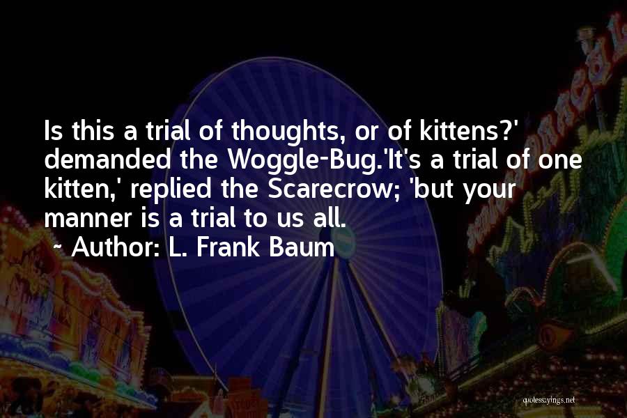 Kaffir Boy Hunger Quotes By L. Frank Baum