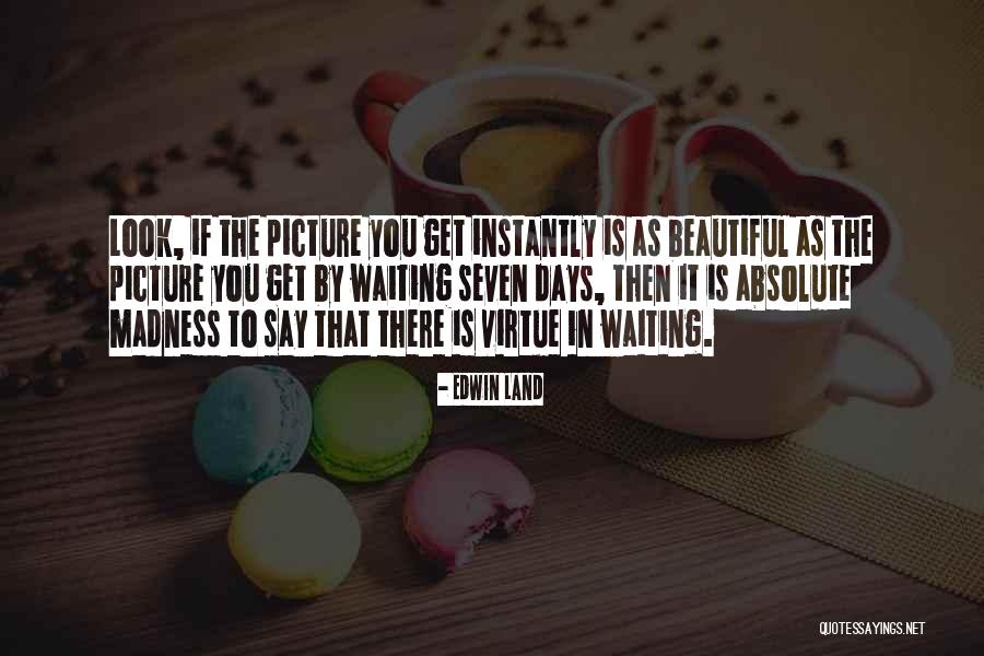 Kaffis Quotes By Edwin Land Kaffis Quotes By Edwin Land