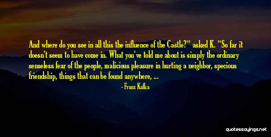 Kafka The Castle Quotes By Franz Kafka Kafka The Castle Quotes By Franz Kafka