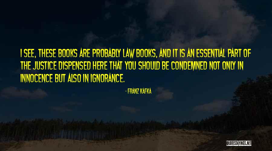 Kafka The Trial Quotes By Franz Kafka Kafka The Trial Quotes By Franz Kafka