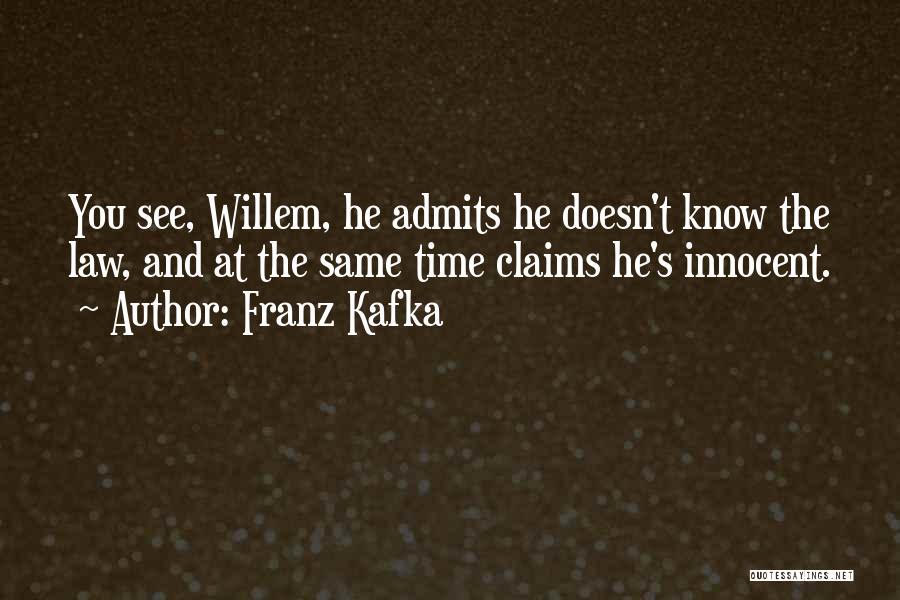 Kafka's Quotes By Franz Kafka