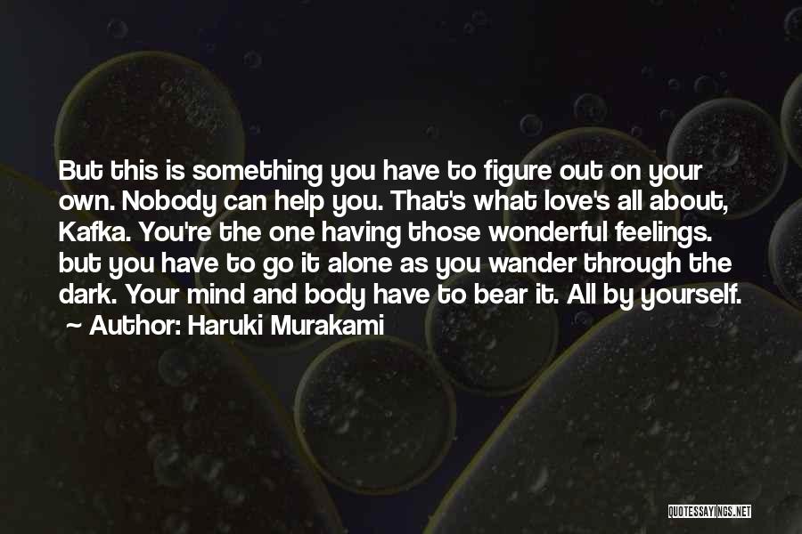 Kafka's Quotes By Haruki Murakami