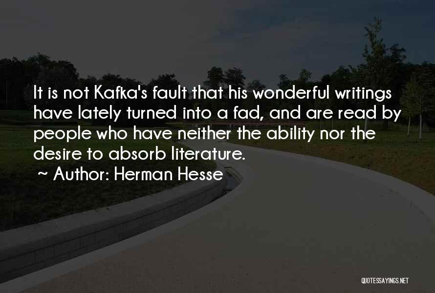 Kafka's Quotes By Herman Hesse