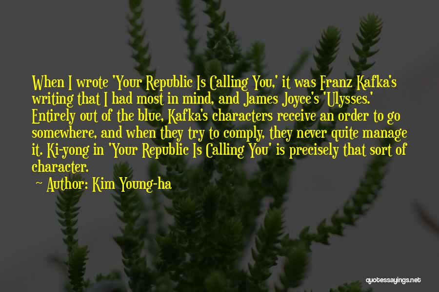 Kafka's Quotes By Kim Young-ha