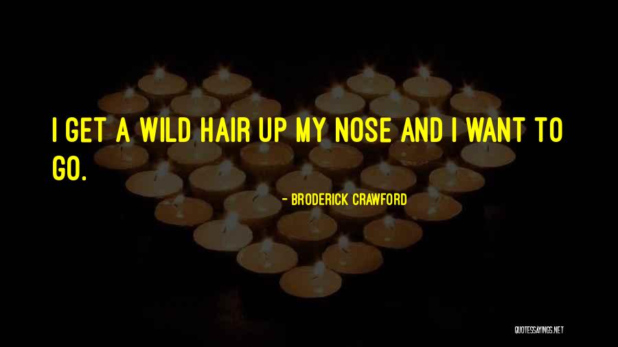 Kafkis Quotes By Broderick Crawford Kafkis Quotes By Broderick Crawford