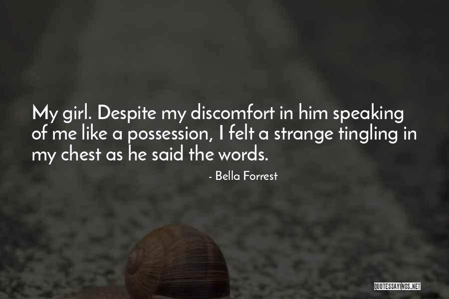 Kafoa Muaror Quotes By Bella Forrest Kafoa Muaror Quotes By Bella Forrest