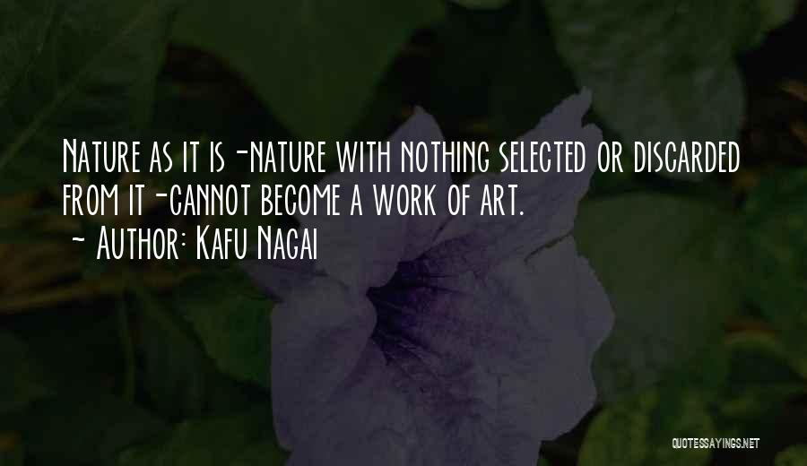Kafu Nagai Quotes 988001