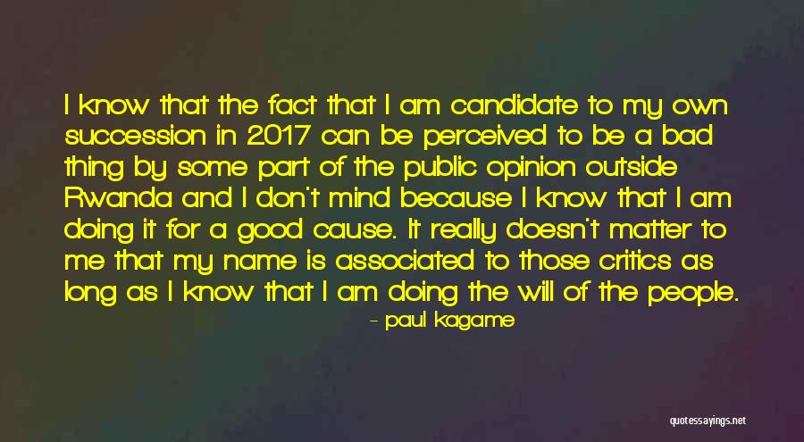Kagame Paul Quotes By Paul Kagame Kagame Paul Quotes By Paul Kagame