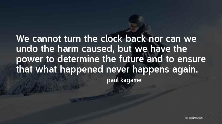 Kagame Paul Quotes By Paul Kagame Kagame Paul Quotes By Paul Kagame