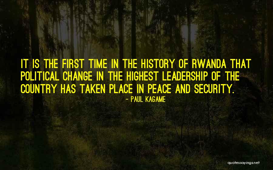 Kagame Paul Quotes By Paul Kagame Kagame Paul Quotes By Paul Kagame