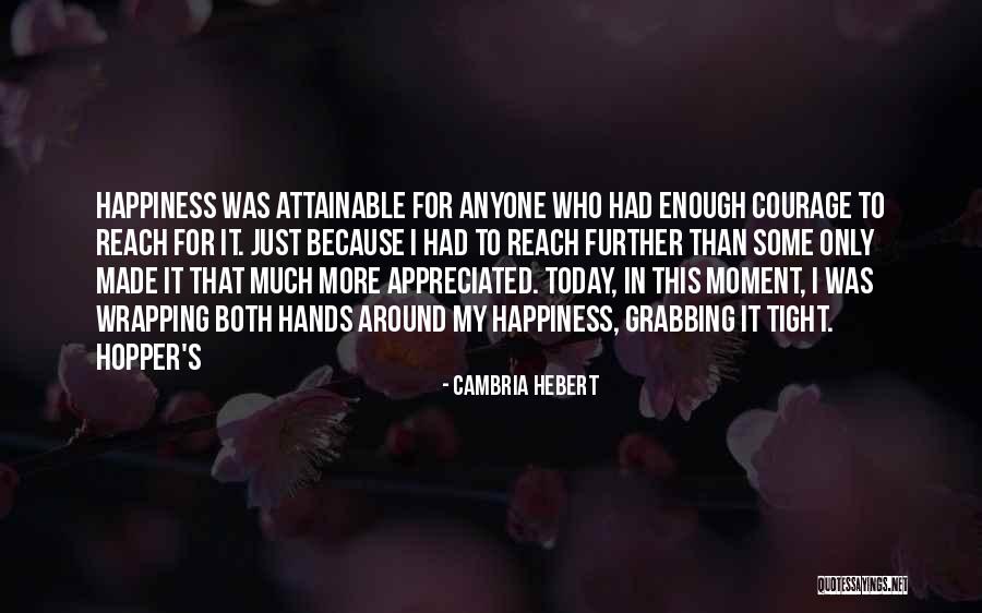 Kagami Smile Quotes By Cambria Hebert Kagami Smile Quotes By Cambria Hebert
