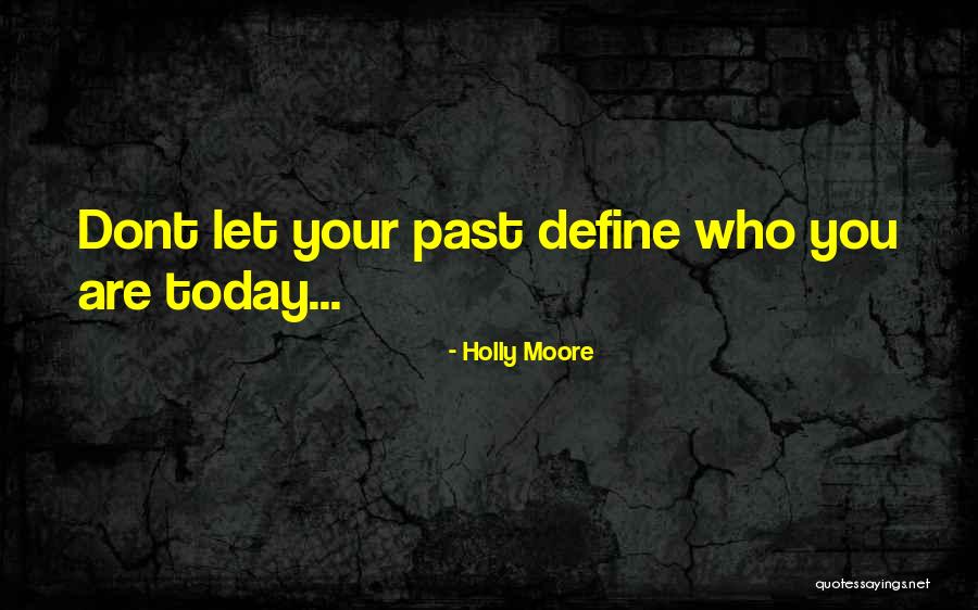 Kaganapan Quotes By Holly Moore Kaganapan Quotes By Holly Moore
