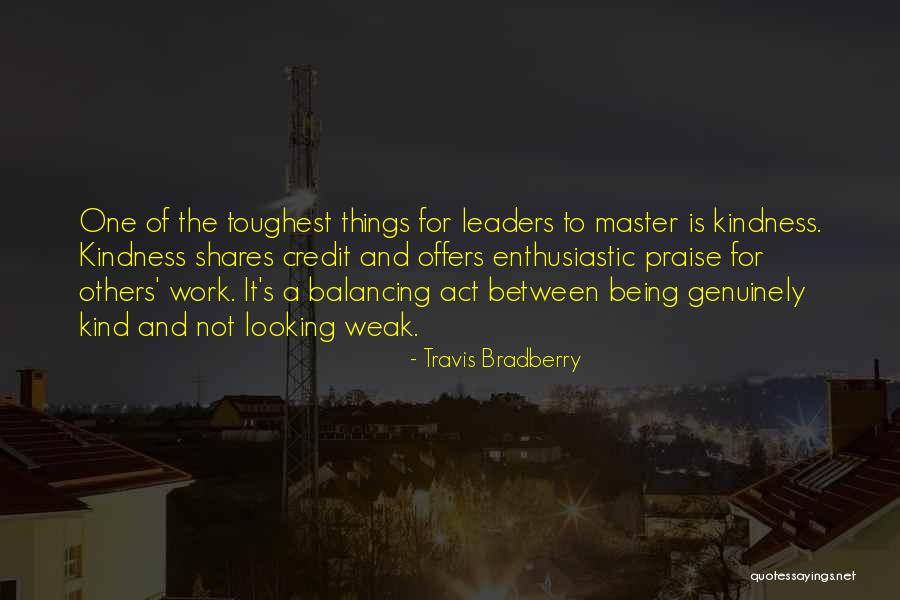 Kagasoff Management Quotes By Travis Bradberry Kagasoff Management Quotes By Travis Bradberry