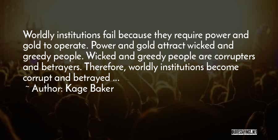 Kage Baker Quotes 1101938