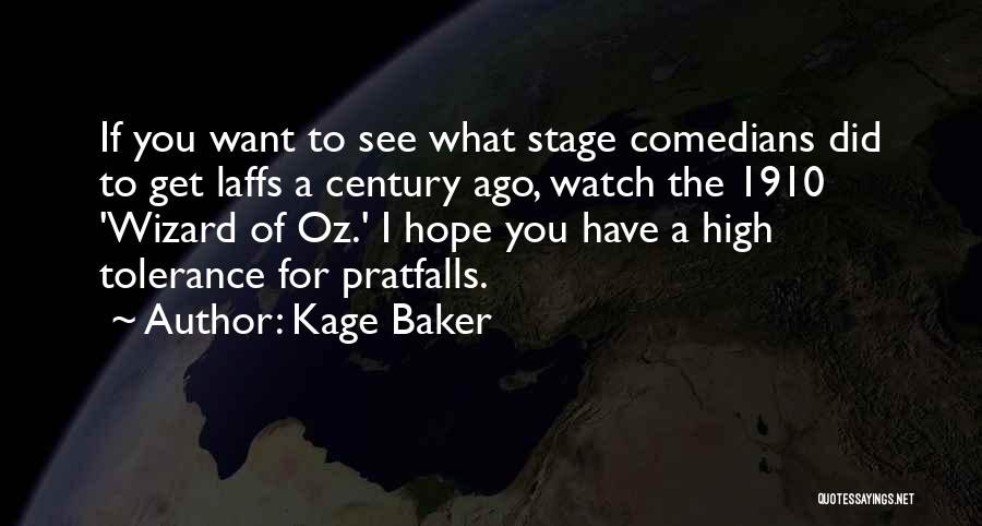 Kage Baker Quotes 1245242