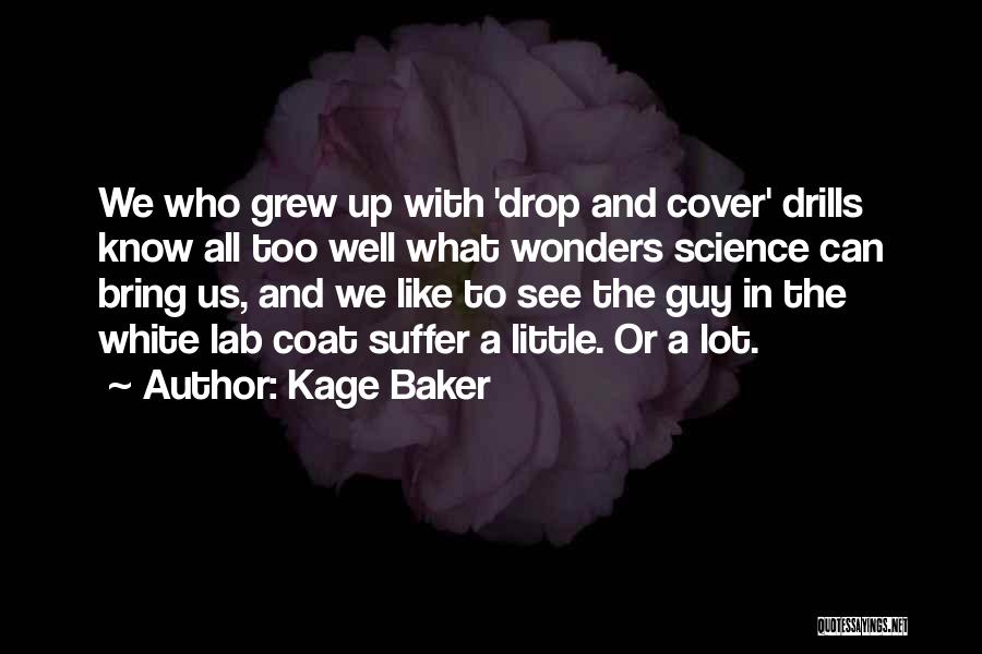 Kage Baker Quotes 2224210
