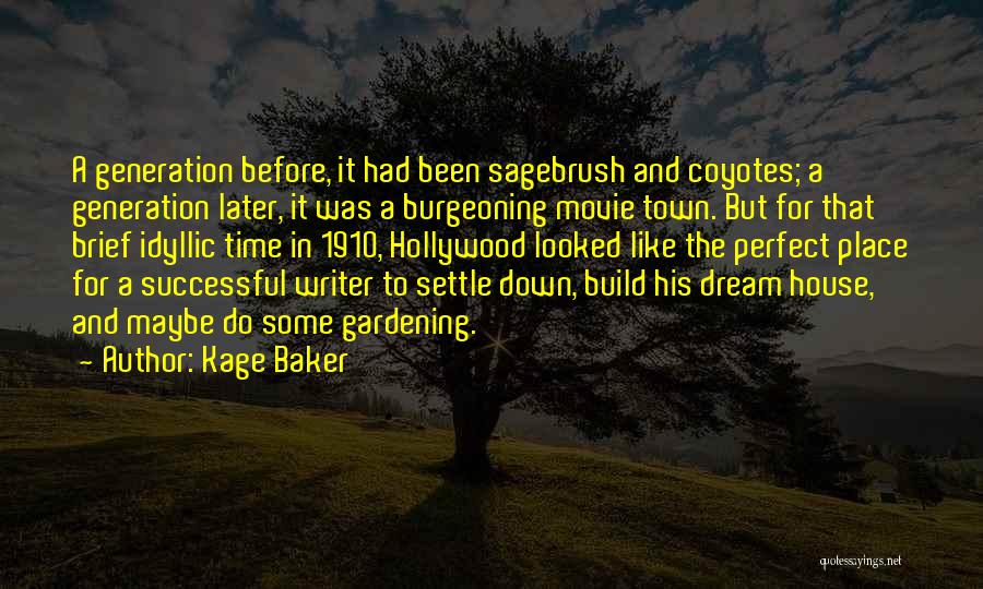 Kage Baker Quotes 639825