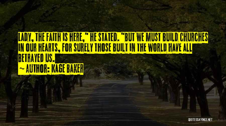 Kage Baker Quotes 744137