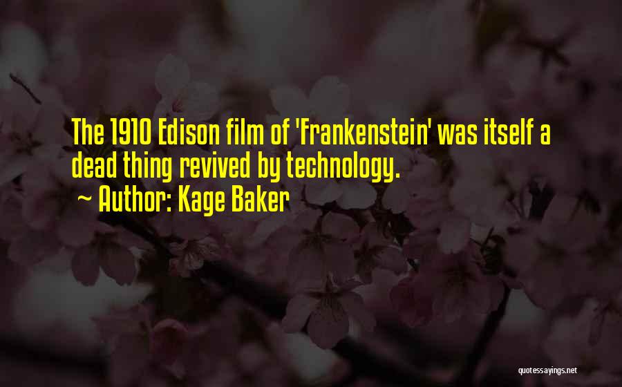 Kage Baker Quotes 760427