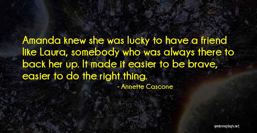 Kagela Quotes By Annette Cascone Kagela Quotes By Annette Cascone