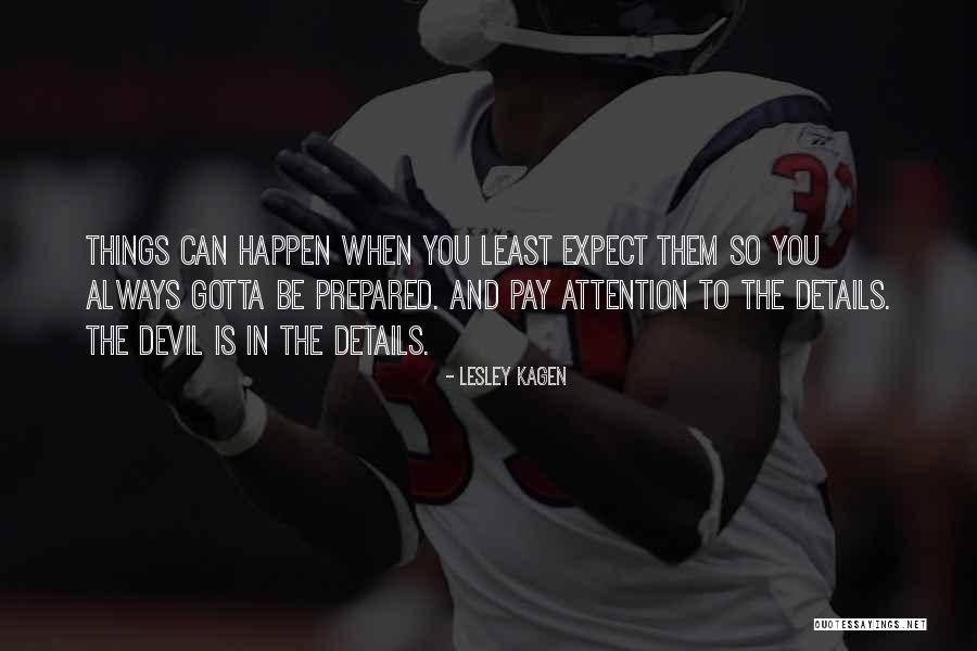 Kagen Quotes By Lesley Kagen Kagen Quotes By Lesley Kagen