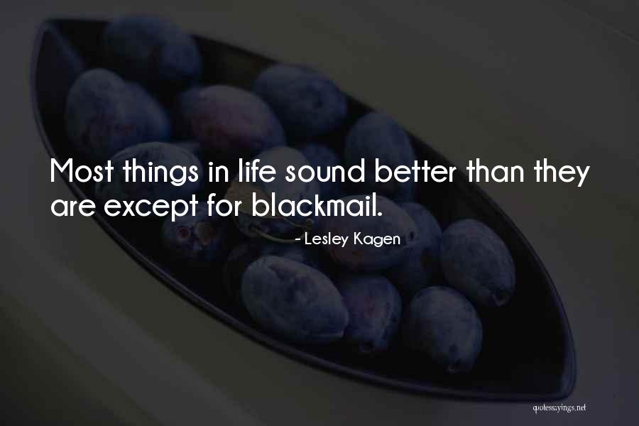 Kagen Quotes By Lesley Kagen Kagen Quotes By Lesley Kagen