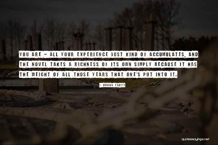Kageneckia Quotes By Donna Tartt