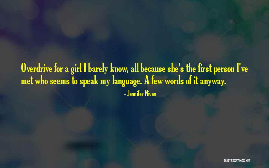 Kaghati Quotes By Jennifer Niven Kaghati Quotes By Jennifer Niven