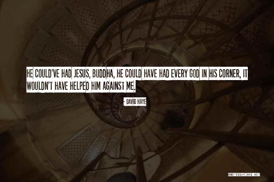 Kaginsa Quotes By David Haye Kaginsa Quotes By David Haye