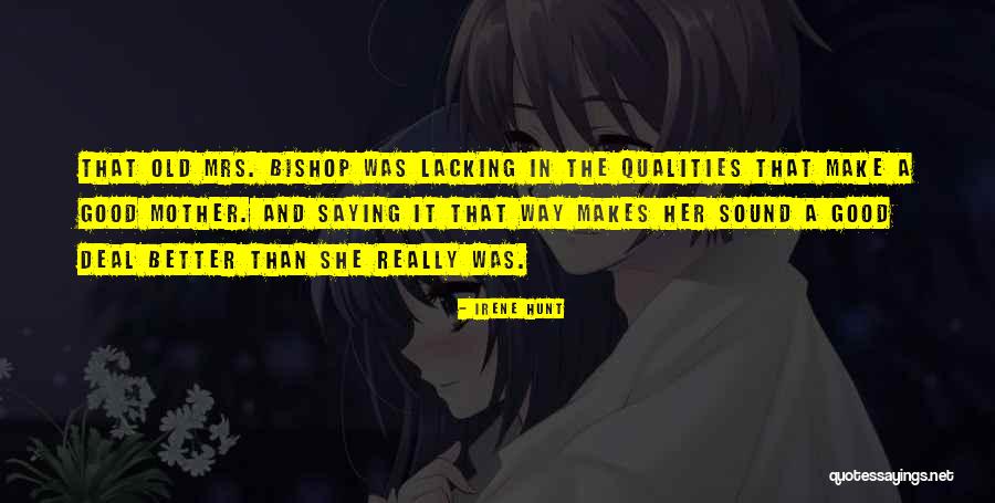 Kagumi 188 Quotes By Irene Hunt Kagumi 188 Quotes By Irene Hunt