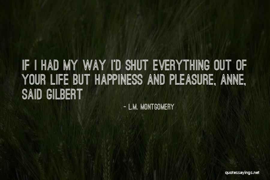 Kagurazaka Giant Quotes By L.M. Montgomery Kagurazaka Giant Quotes By L.M. Montgomery