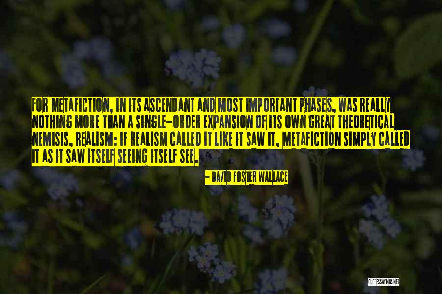 Kahai Quotes By David Foster Wallace Kahai Quotes By David Foster Wallace