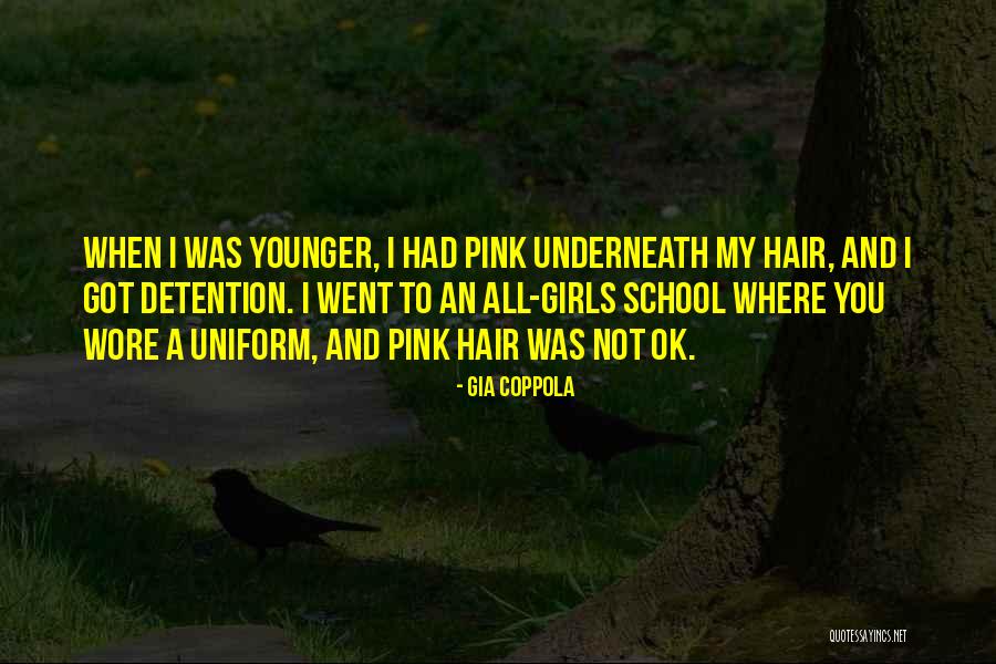 Kahakauwilas Quotes By Gia Coppola Kahakauwilas Quotes By Gia Coppola