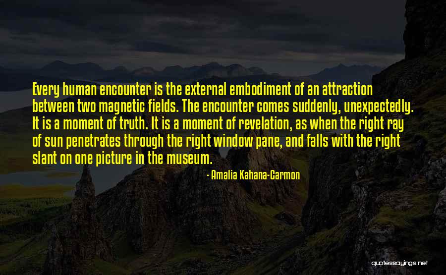 Kahana Quotes By Amalia Kahana-Carmon Kahana Quotes By Amalia Kahana-Carmon