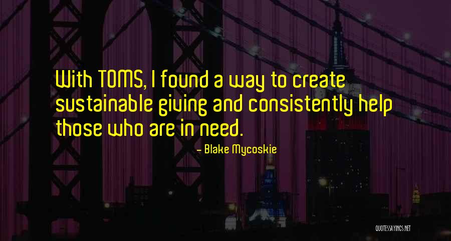Kahanamoku Family Tree Quotes By Blake Mycoskie Kahanamoku Family Tree Quotes By Blake Mycoskie
