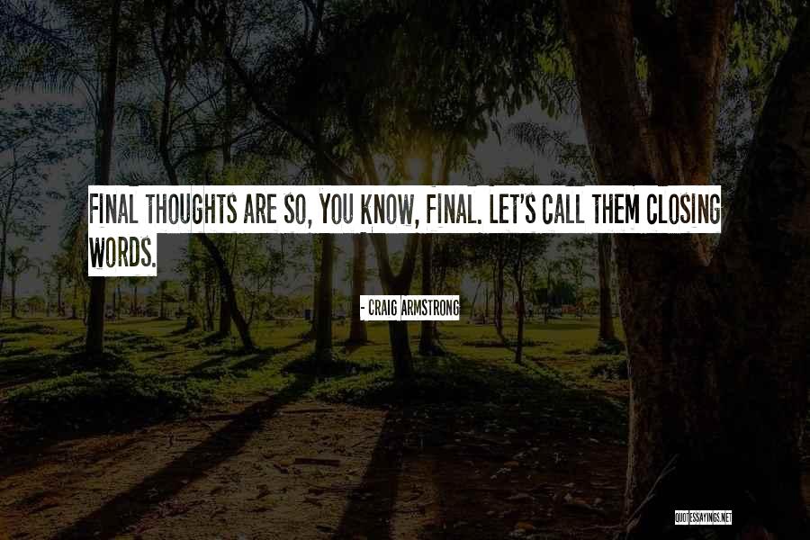 Kahanovitz Neil Quotes By Craig Armstrong Kahanovitz Neil Quotes By Craig Armstrong