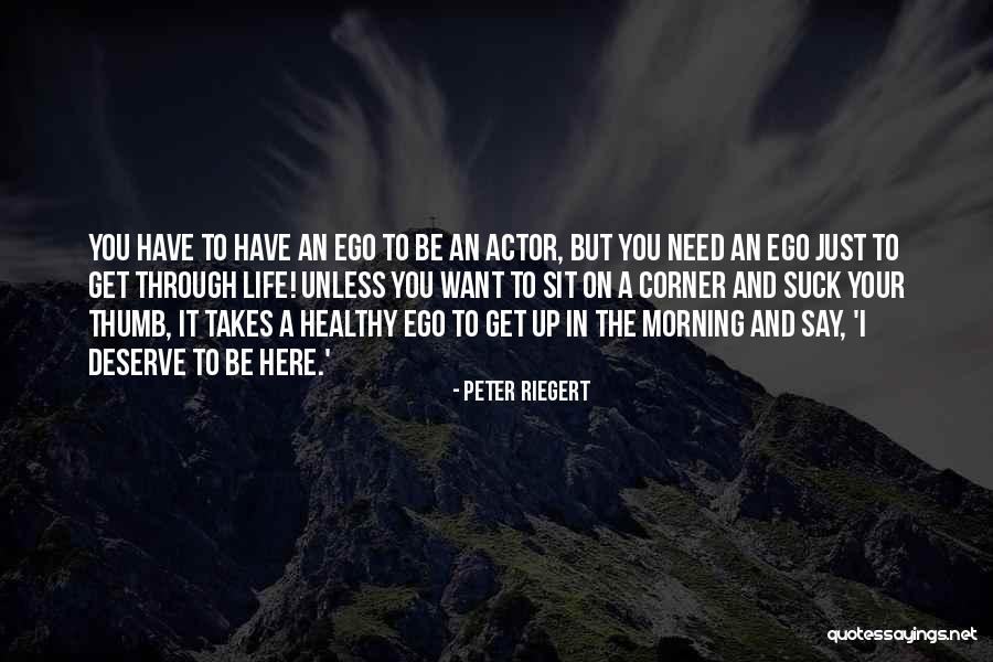 Kahanuola Quotes By Peter Riegert Kahanuola Quotes By Peter Riegert