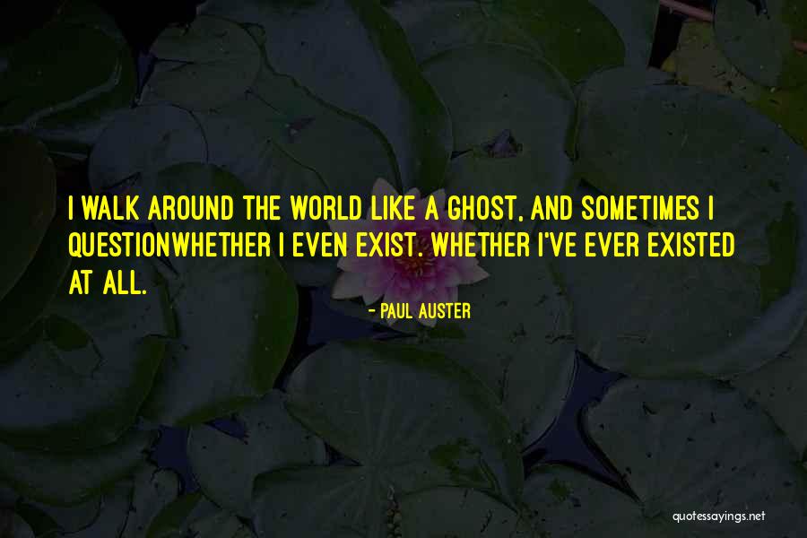Kahaunani Hernandez Quotes By Paul Auster Kahaunani Hernandez Quotes By Paul Auster