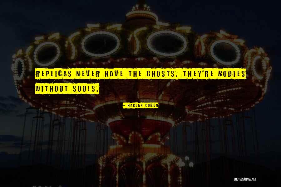 Kahenge Quotes By Harlan Coben