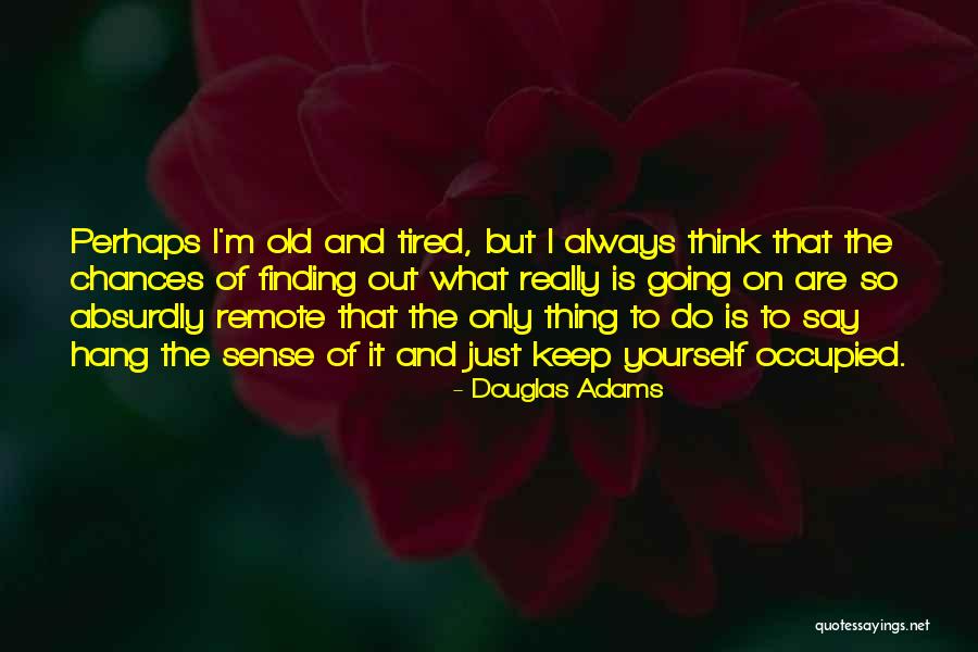 Kahfooty Quotes By Douglas Adams Kahfooty Quotes By Douglas Adams