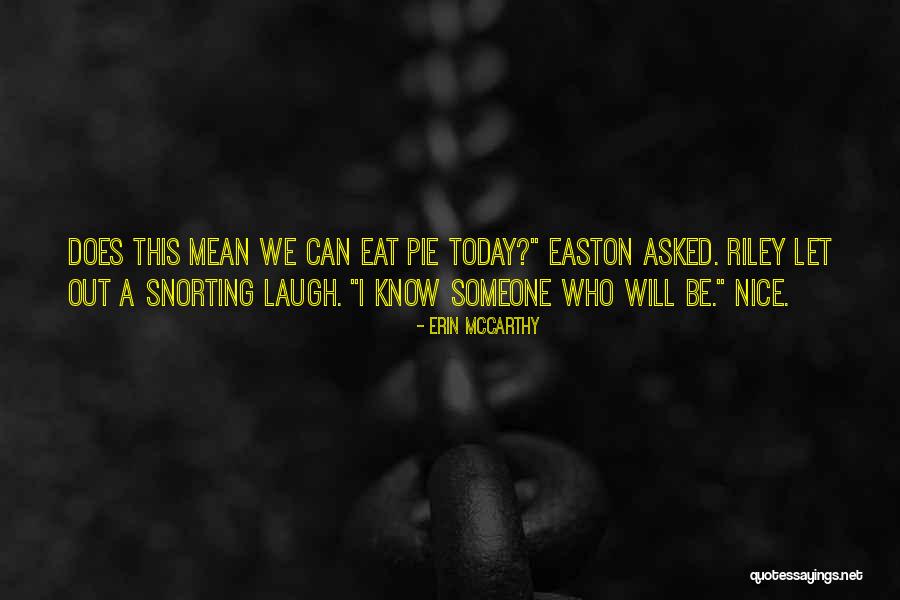 Kahiki Beef Quotes By Erin McCarthy